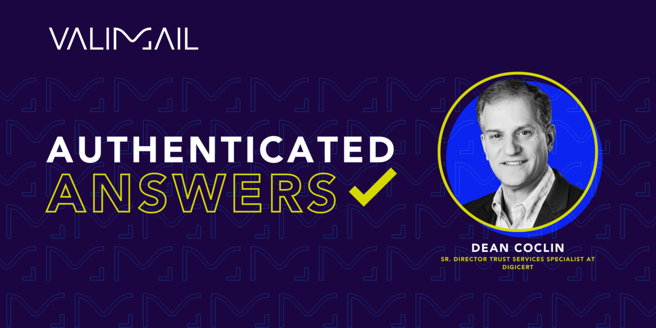 Authenticated Answers with dean coclin