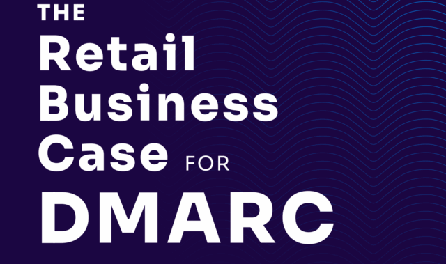 Cover image of Retail Business Case for DMARC
