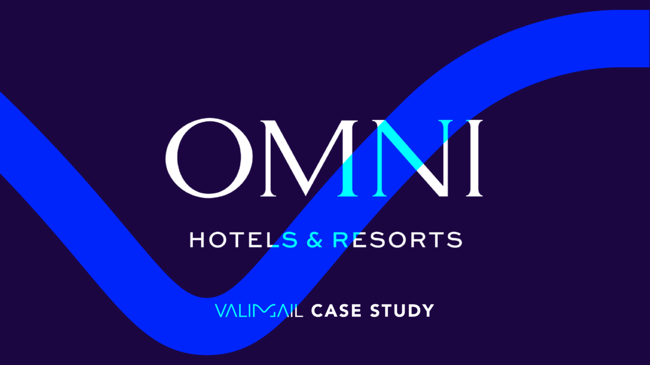 Omni hotels valimail case study